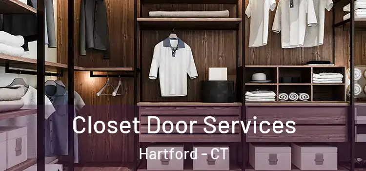  Closet Door Services Hartford - CT