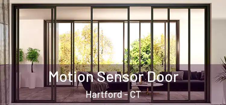  Motion Sensor Door Hartford - CT