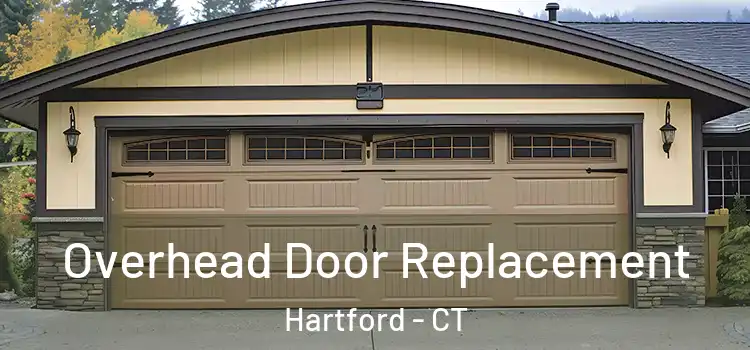  Overhead Door Replacement Hartford - CT