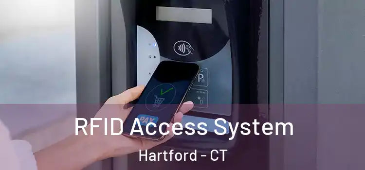  RFID Access System Hartford - CT